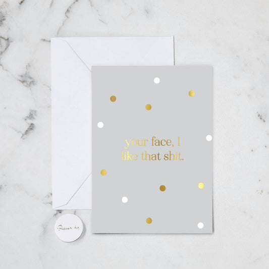 YOUR FACE FOIL (137)