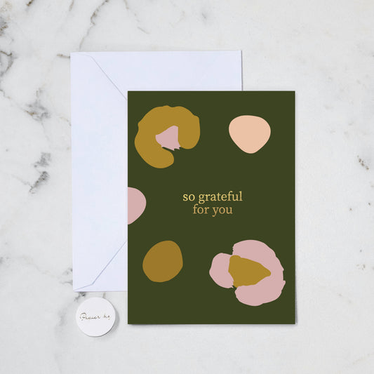 SO GRATEFUL FOR YOU GREETING CARD (108)