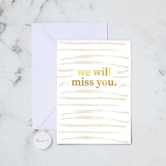 WE WILL MISS YOU GREETING CARD (51)